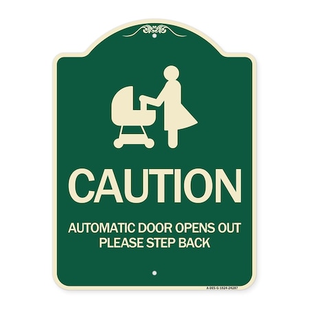 Signmission Caution Automatic Door Opens Out Please Step Back Heavy-Gauge Aluminum Sign, 24" x 18", G-1824-24287 A-DES-G-1824-24287